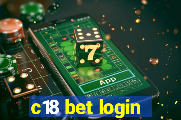 c18 bet login